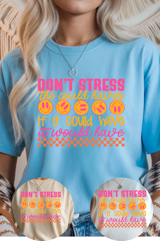 Don't Stress Graphic Tee