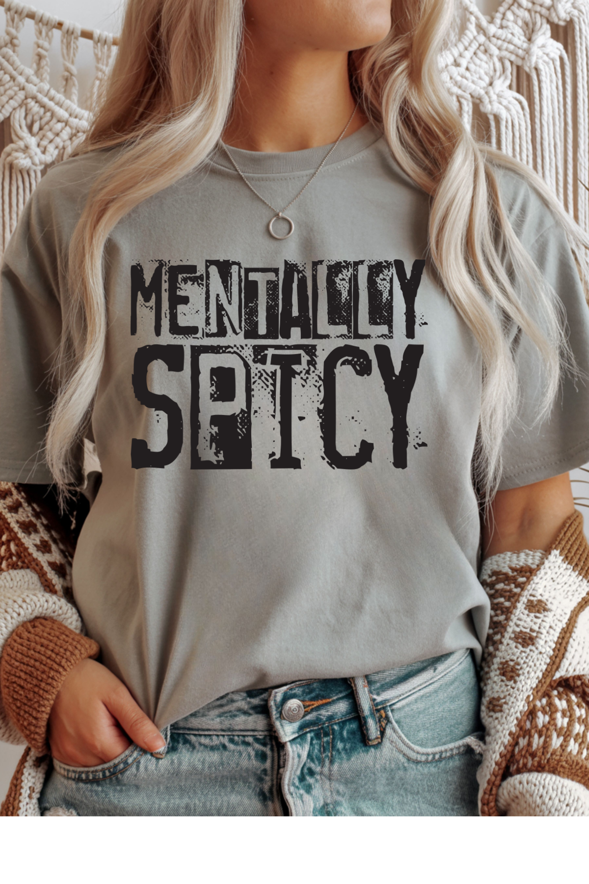 Mentally Spicy T-Shirt