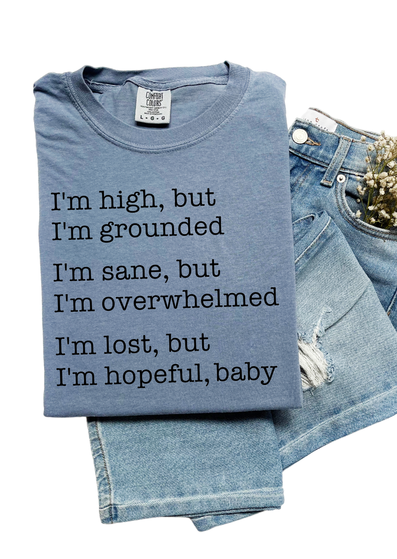 Lost But Hopeful T-Shirt